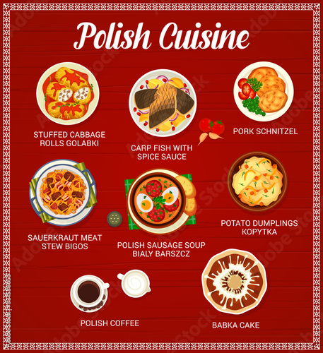 Polish cuisine menu page template. Stuffed cabbage rolls Golabki, pork schnitzel and carp fish with sauce, sauerkraut stew bigos, potato dumplings Kopytka and soup Bialy Barszcz, polish coffee, Babka
