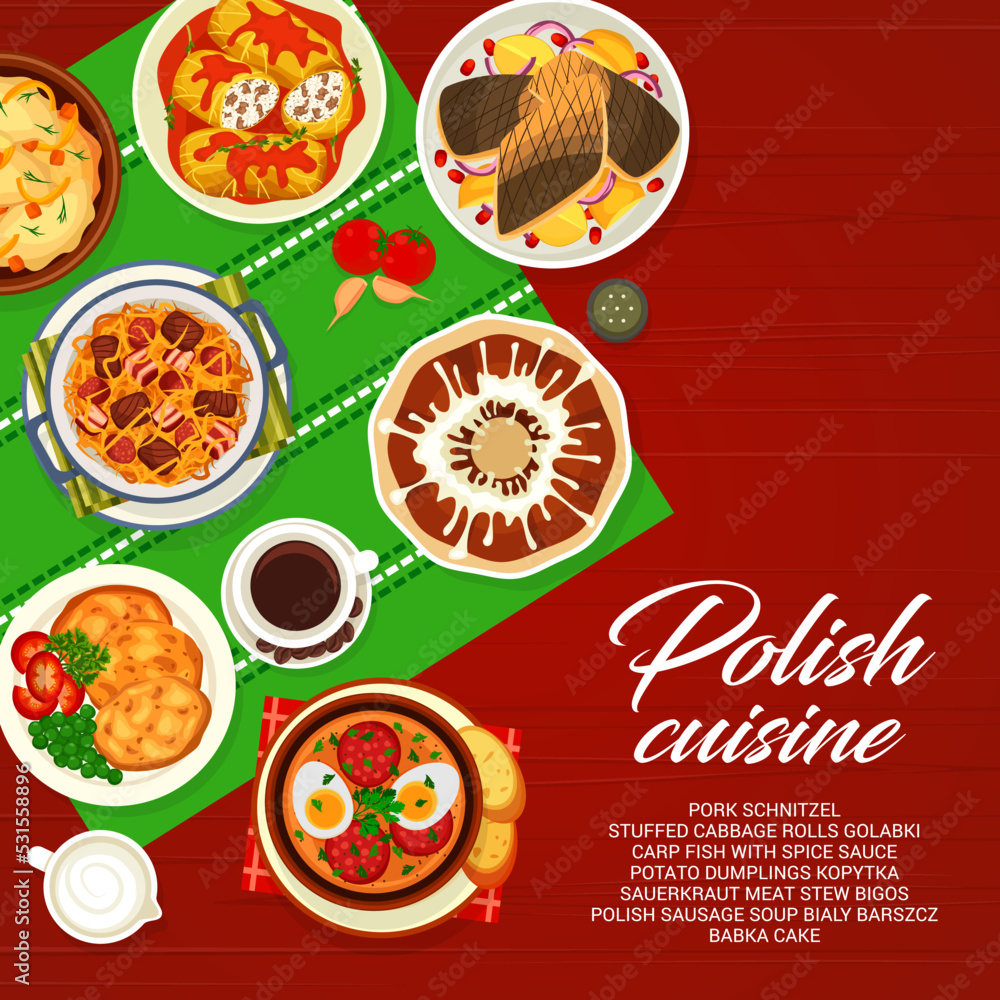 Polish cuisine menu cover. Sauerkraut meat stew bigos, schnitzel and coffee, Babka cake, cabbage rolls Golabki and carp fish with sauce, polish sausage soup Bialy Barszcz, potato dumplings Kopytka Polish cuisine menu cover. Sauerkraut meat stew bigos, schnitzel and coffee, Babka cake, cabbage rolls Golabki and carp fish with sauce, polish sausage soup Bialy Barszcz, potato dumplings Kopytka