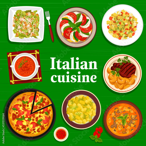 Italian cuisine restaurant cover page. Tomato cream and mushroom Minestrone soups, vegetable Caesar and pasta fish salads, dumplings Gnocchi and pizza Margherita, salad Caprese, Florentine beef steak
