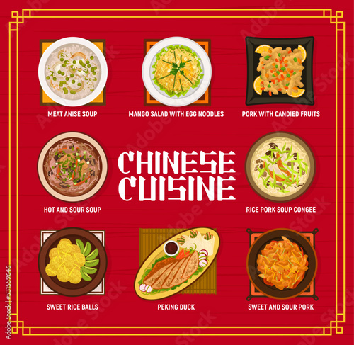 Chinese cuisine restaurant menu. Meat anise soup, rice balls and rice pork Congee soup, sweet and sour pork, pork with candied fruits and Peking duck, hot and sour soup, mango salad with egg noodles