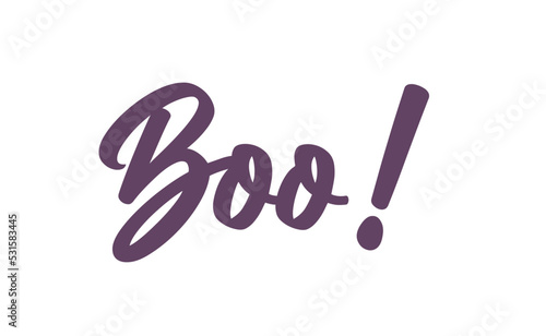 Boo! exclamation lettering. Halloween quote funny design.