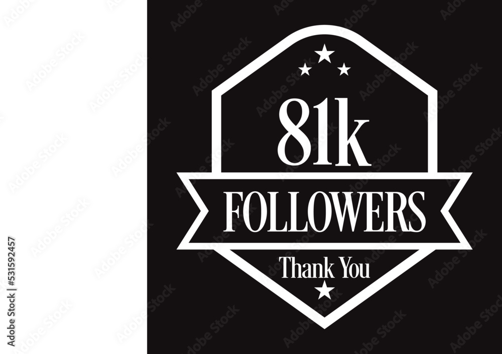 Thank you 81K followers, 81000 followers celebration, Vector Illustration