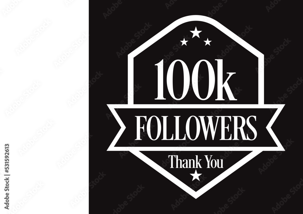 Thank you 100K followers, 100000 followers celebration, Vector Illustration