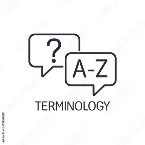 Terminology. Education and self-development, training. Vector linear icon isolated on white background. photo