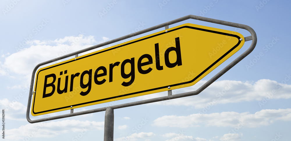 Fototapeta premium Pfeilwegweiser mit der Beschriftung Bürgergeld