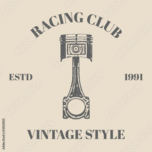 Logo piston hand drawn illustration with retro vintage style of motorcycle repair service label with inscriptions and crossed pistons isolated vector illustration template design