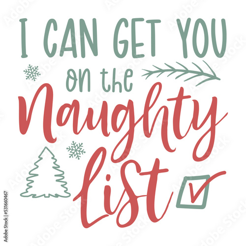 I can get you on the naughty list svg