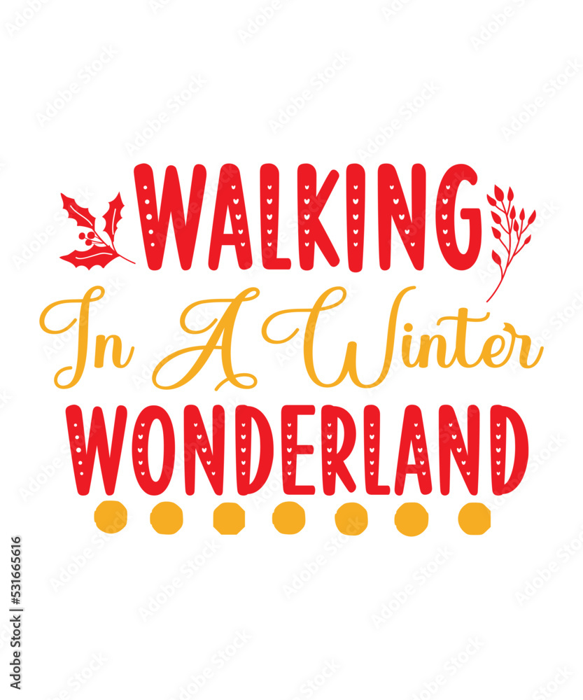 Winter SVG Bundle, kids, Quotes and Sayings, Food & Drink, Holiday, Print & Cut,Christmas Quote svg, Funny Quotes Svg, Winter shirt SVG 