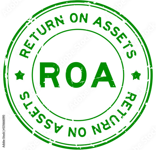 Grunge green ROA Return on assets word round rubber seal stamp on white background