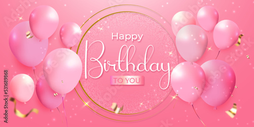 Happy birthday greeting card celebration with glossy balloons and flying serpentine on pink background