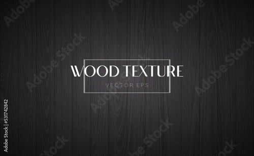 Wood texture vector background. Realistic black wooden table in top view. Dark oak pattern with stripes for poster cover, banner backdrop EPS10