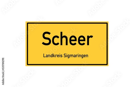 Isolated German city limit sign of Scheer located in Baden-W�rttemberg photo