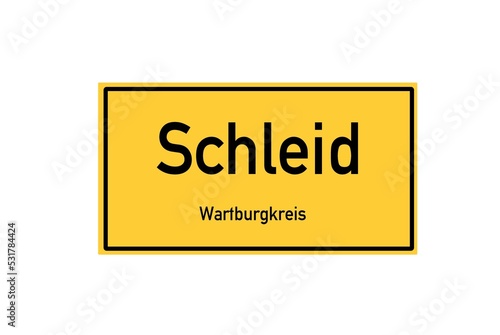 Isolated German city limit sign of Schleid located in Th�ringen photo