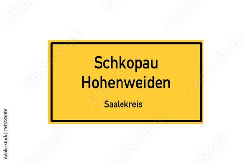 Isolated German city limit sign of Schkopau Hohenweiden located in Sachsen-Anhalt