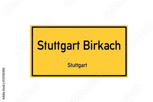 Isolated German city limit sign of Stuttgart Birkach located in Baden-W�rttemberg photo