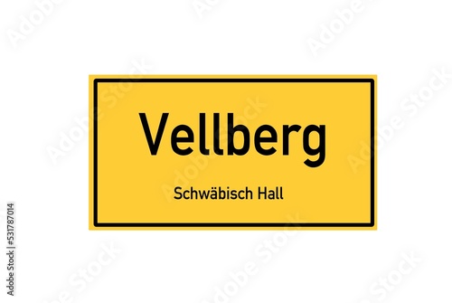 Isolated German city limit sign of Vellberg located in Baden-W�rttemberg photo