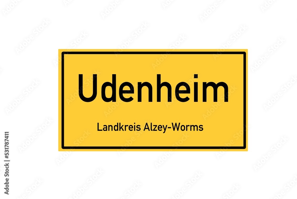 Isolated German city limit sign of Udenheim located in Rheinland-Pfalz Isolated German city limit sign of Udenheim located in Rheinland-Pfalz