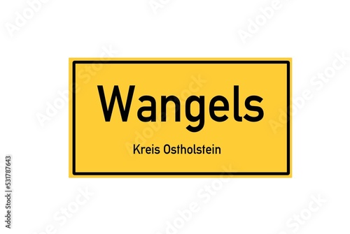 Isolated German city limit sign of Wangels located in Schleswig-Holstein