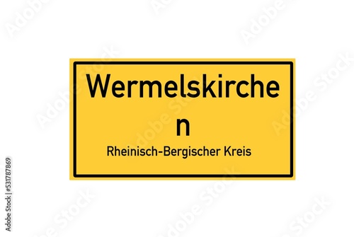 Isolated German city limit sign of Wermelskirchen located in Nordrhein-Westfalen photo