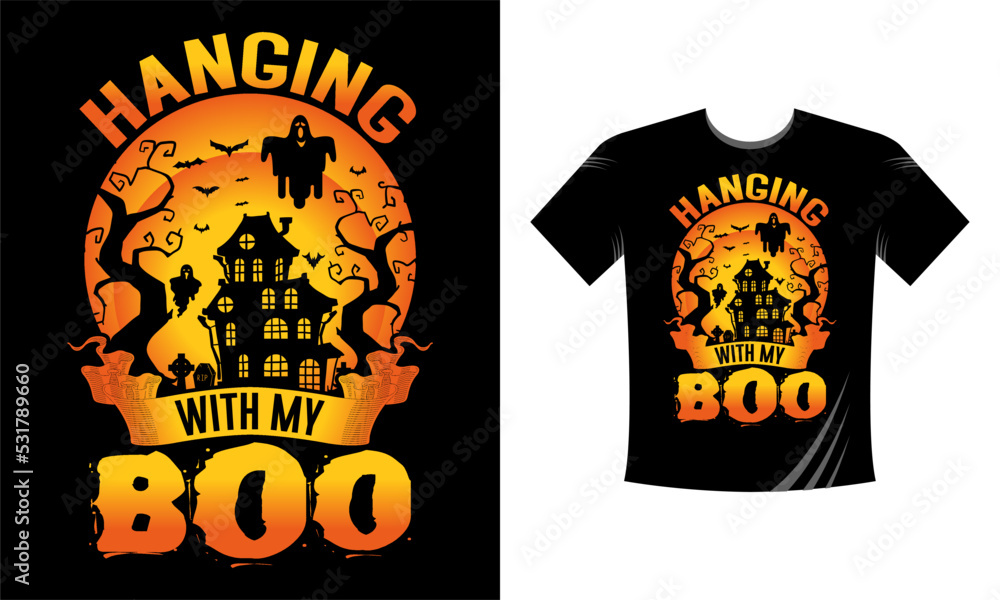 Hanging with my boo - Best Halloween T-Shirt Design Template. Pumpkin, Night, Moon, Witch, Mask. Night background T-Shirt for print.