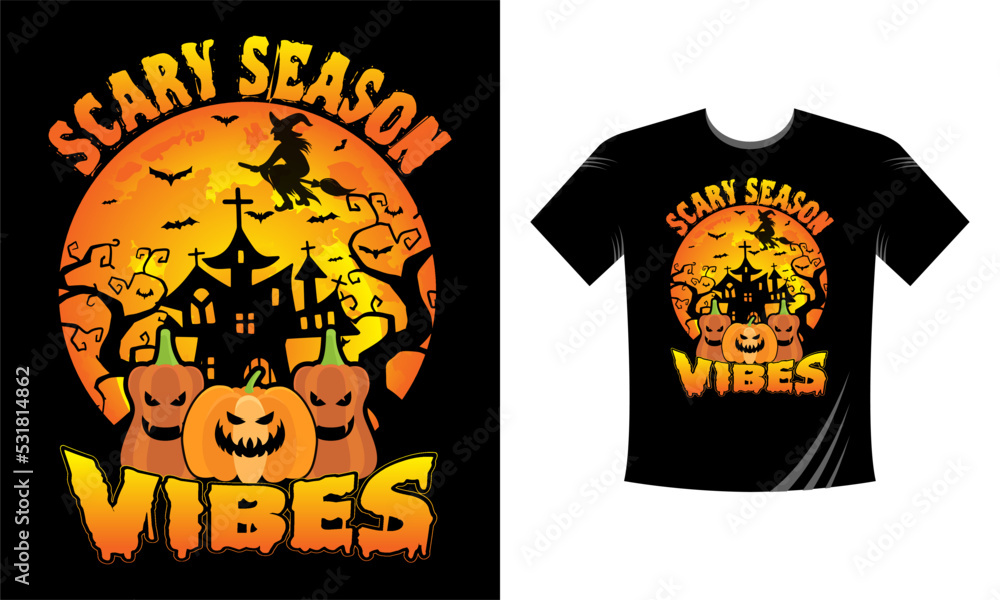 Scary Season Vibes T-Shirt Design Template. Halloween T-Shirt with Pumpkin, Night, Moon, Witch, Mask. Night background T-Shirt for print.