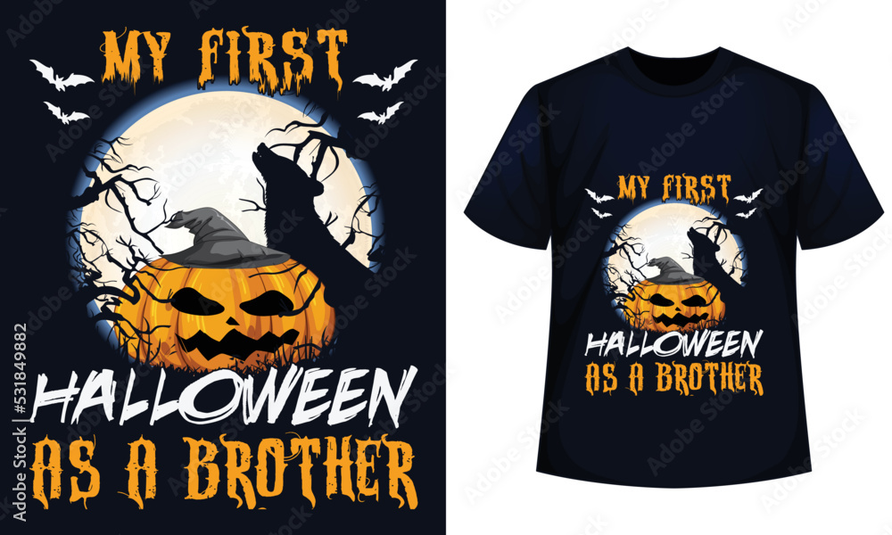 My first halloween as a brother Amazing Halloween t-shirt Design