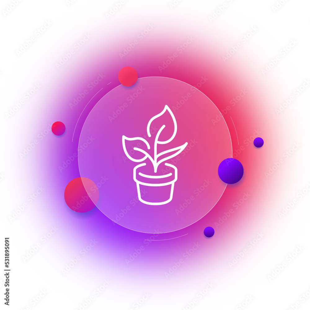 Plant in a pot line icon. Gardening, grow, produce oxygen, eco, leaf, flower, vegetarian, garden, vegetable, chlorophyll, leaves, ecology, green. Nature concept. Glassmorphism. Vector line icon
