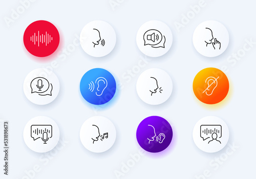 Sound set icon. Hearing, speech bubble, ear, hear, megaphone, volume, mail, be quiet gesture, crossed out, wave, voice massage, speak. Communication concept. Neomorphism. Vector line icon for Business