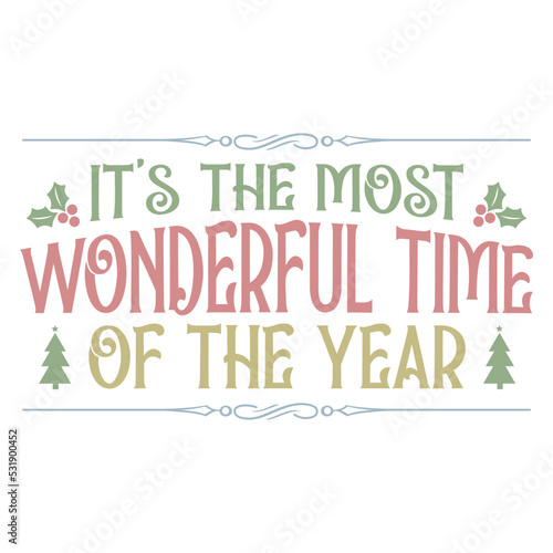 Its the most wonderful time of the year Sign
