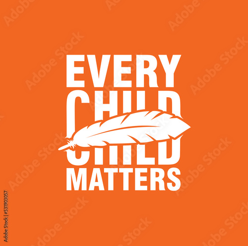 Every Child Matters Logo. National Day of Truth and Reconciliation. Orange Shirt Day of Canada. September 30. Vector Illustration Icon.