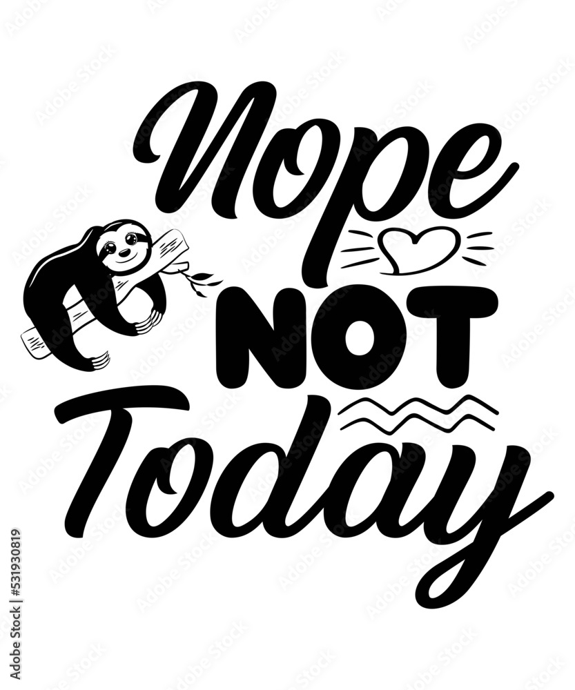 Sloth SVG BUNDLE, sloth quotes svg, svg for cricut, cute sloth svg