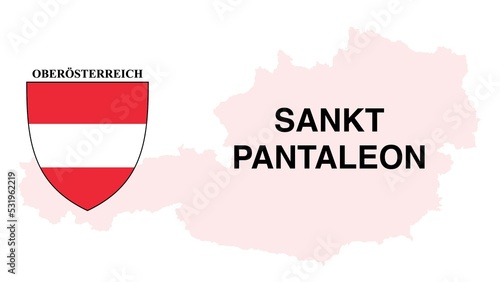 Sankt Pantaleon: Illustration mit dem Ortsnamen der Österreichischen Stadt Sankt Pantaleon im Bundesland Oberösterreich photo