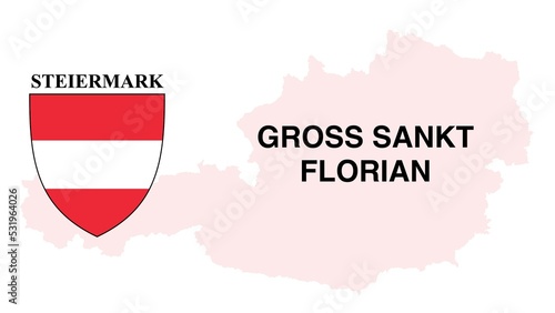 Groß Sankt Florian: Illustration mit dem Ortsnamen der Österreichischen Stadt Groß Sankt Florian im Bundesland Steiermark