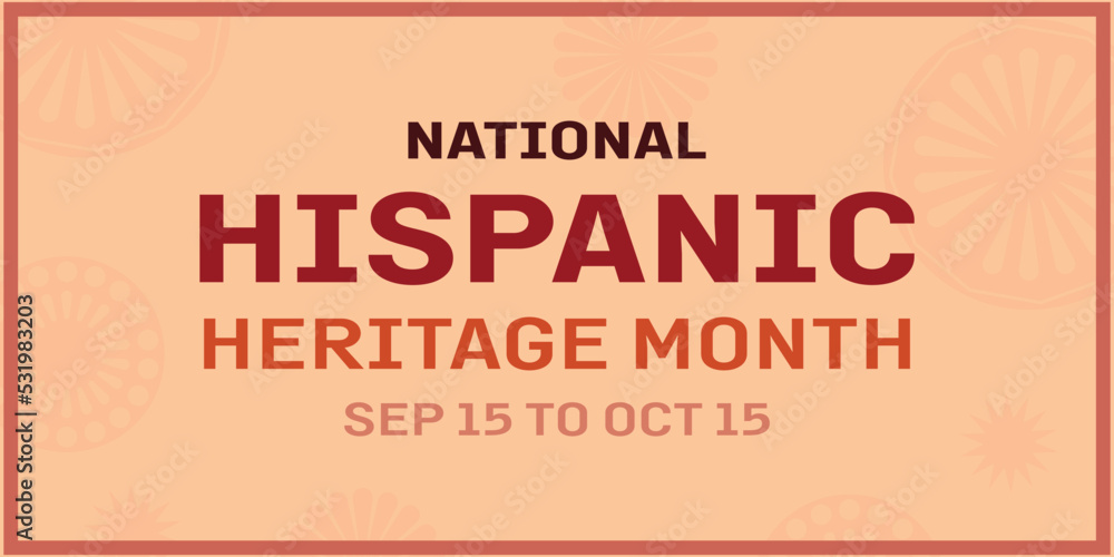 Hispanic heritage month. Vector web banner, poster, card for social media and networks.