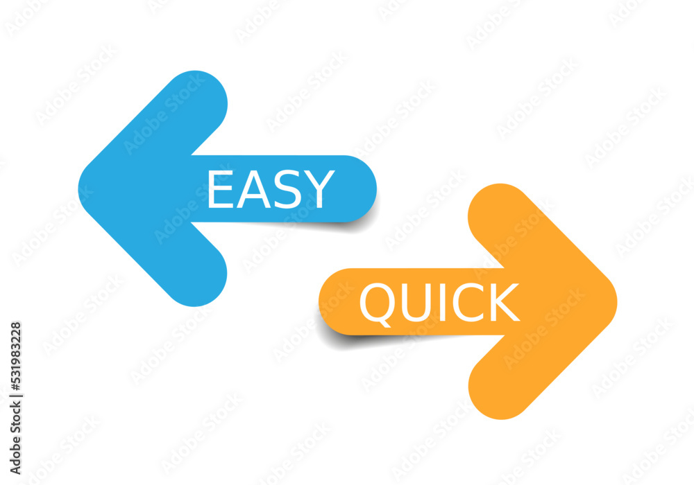 Easy and Quick, blue and orange color arrows with shadow on white