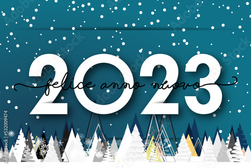felice anno nuovo - buon anno 2023	
