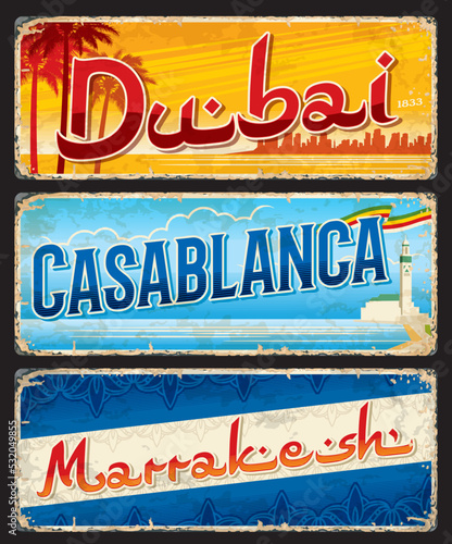 Dubai, Casablanca, Marrakesh city travel stickers and plates, vector vintage signs. Arab Emirates UAE and Morocco capital cities travel retro stickers, destination voyage tin signs and luggage labels