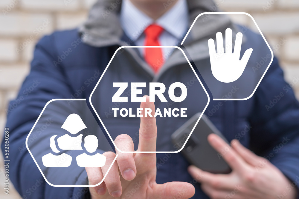 Fotografie Zero tolerance concept