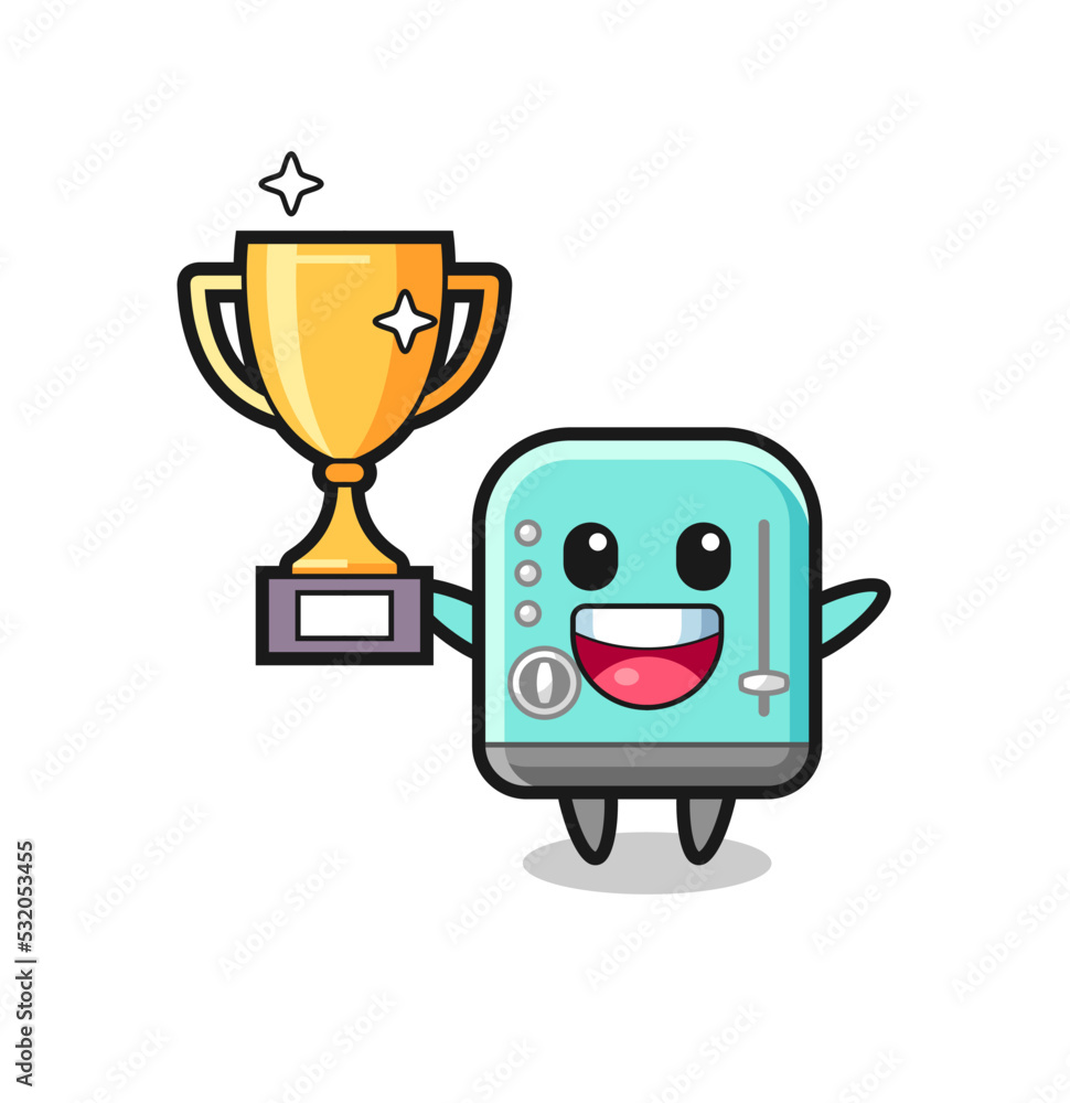 Cartoon Illustration of toaster is happy holding up the golden trophy