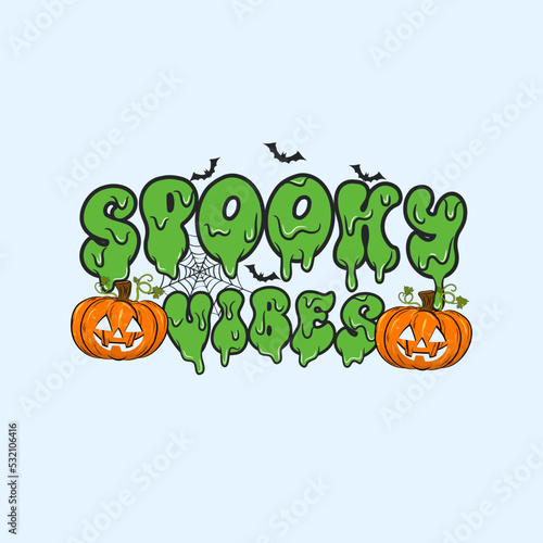halloween pumpkin vector. Spooky vibes text