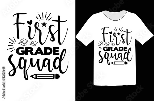 First grade squad svg design