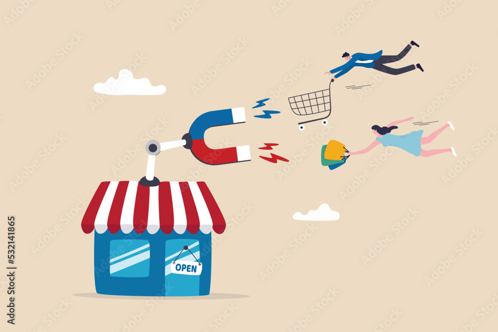 Customer retention, marketing or promotion to draw customer to return and buy more products, drive sale growth or attract new target, engagement concept, store front with magnet to draw customers.
