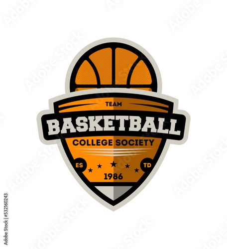 Basketball college society vintage isolated label. Basketball team badge, sport competition symbol, athletic camp logo vector illustration.