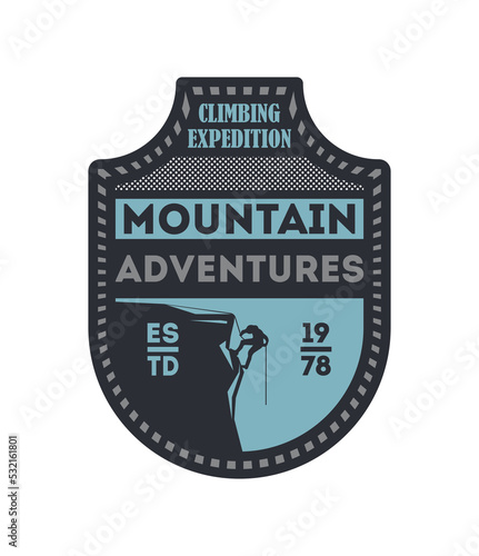 Mountain outdoor adventures vintage isolated badge. Mountain rock camping sign, touristic expedition label, nature hiking and climbing vector illustration