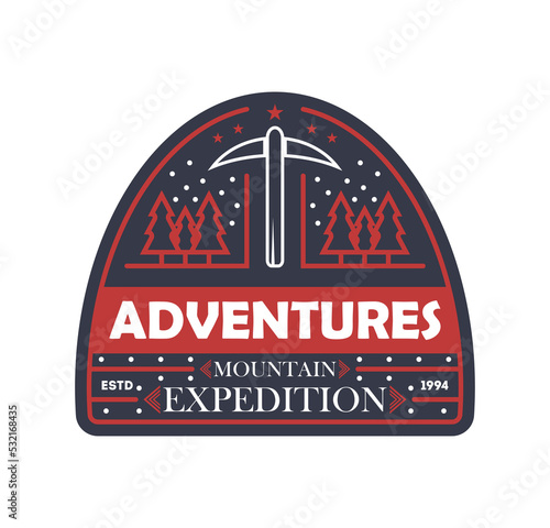 Mountain expedition vintage isolated badge. Outdoor explorer sign, touristic camping label, nature hiking vector illustration