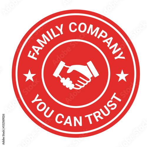 Family Company You can trust. 100% Satisfaction Guaranteed. Free shipping vector logo and trust badge icon