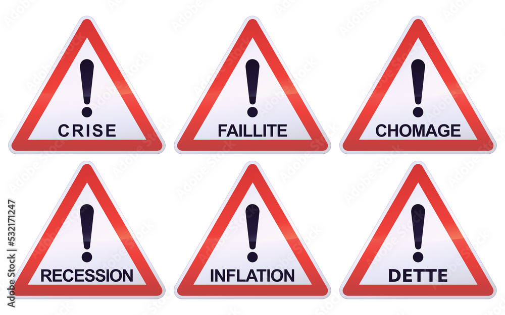 Collection of white, black and red triangular danger signs with exclamation mark and French language wording such as debt, crisis, bankruptcy, inflation, unemployment and recession (metal reflection) Collection of white, black and red triangular danger signs with exclamation mark and French language wording such as debt, crisis, bankruptcy, inflation, unemployment and recession (metal reflection)