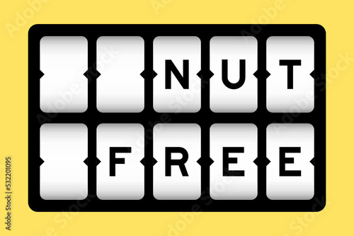 Black color in word nut free on slot banner with yellow color background