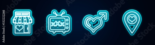 Set line Sex shop building, tv old television, Male gender and heart and Location with. Glowing neon icon. Vector