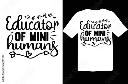 Educator of mini humans svg design